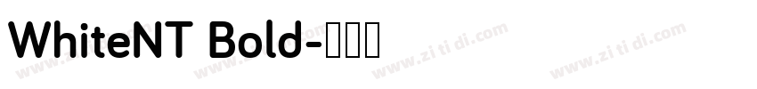 WhiteNT Bold字体转换